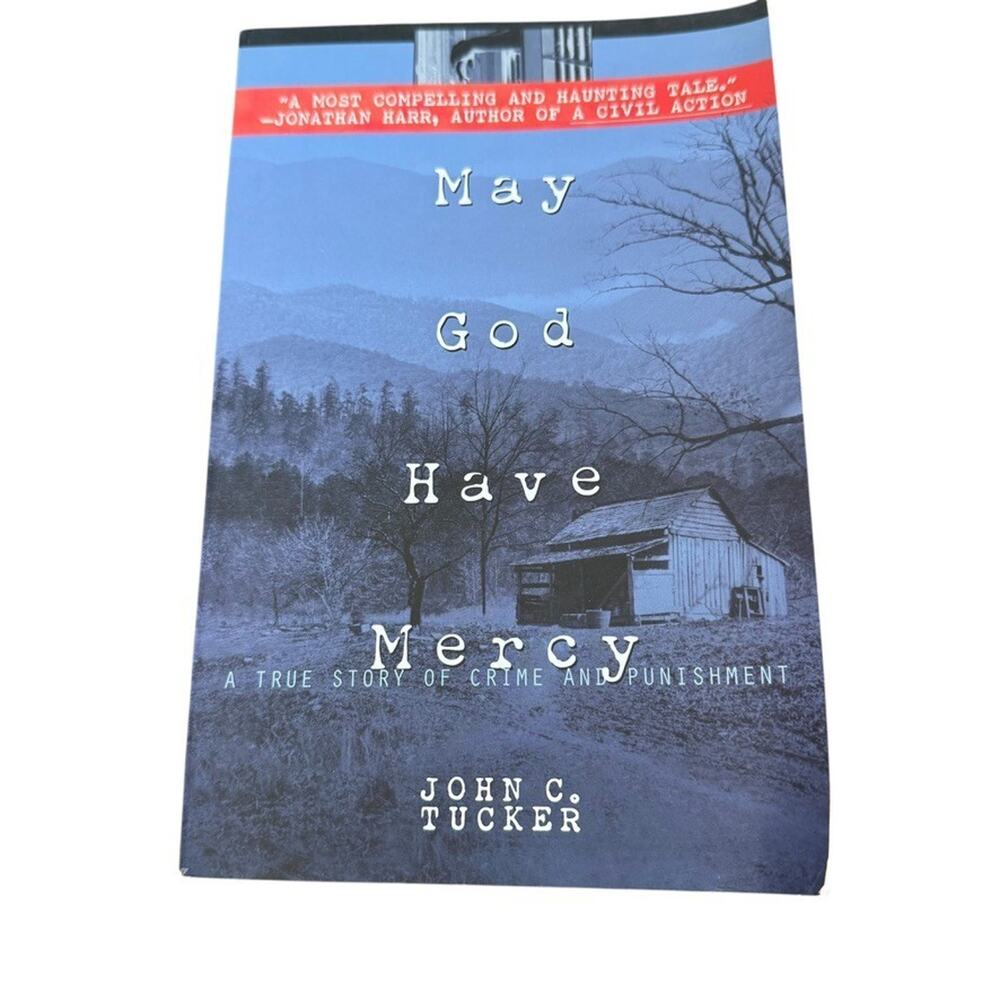 May God Have Mercy: A True Story of Crime and Punishment - Paperback - GOOD